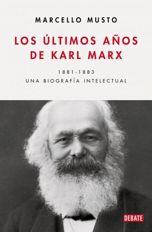LOS ULTIMOS AOS DE KARL MARX