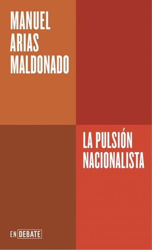 PULSION NACIONALISTA, LA (SERIE ENDEBATE)