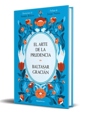 EL ARTE DE LA PRUDENCIA (EDICION ILUSTRADA)