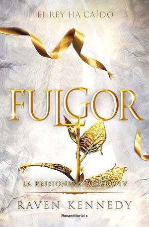 FULGOR (LA PRISIONERA DE ORO 6)
