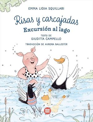 RISAS Y CARCAJADAS 2. EXCURSI�N AL LAGO