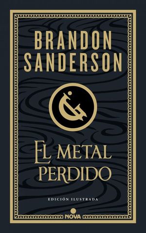 EL METAL PERDIDO (EDICI�N ILUSTRADA)