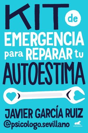 KIT DE EMERGENCIA PARA REPARAR TU AUTOESTIMA