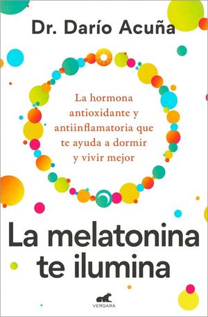 LA MELATONINA TE ILUMINA