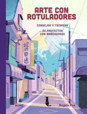 ARTE CON ROTULADORES. CONSEJOS Y TECNICAS