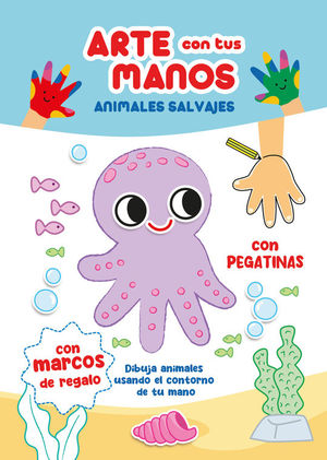 ARTE CON TUS MANOS. ANIMALES SALVAJES