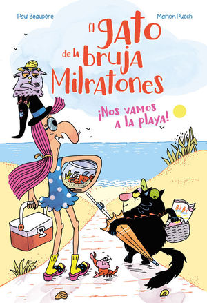 EL GATO DE LA BRUJA MILRATONES 2 NOS VAMOS A LA PLAYA!