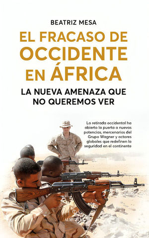 EL FRACASO DE OCCIDENTE EN AFRICA