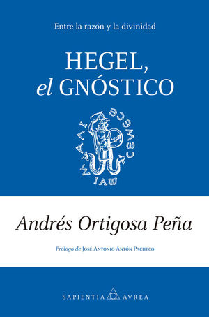 HEGEL, EL GNSTICO
