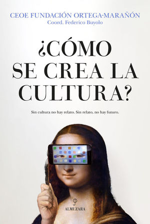 CMO SE CREA LA CULTURA?