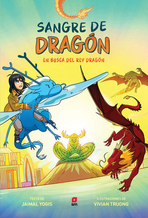 SANGRE DE DRAGN 3: EN BUSCA DEL REY DRAGN