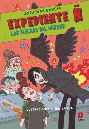 EXPEDIENTE � 5. LAS FLECHAS DEL HORROR