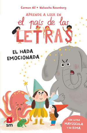 APRENDE A LEER EN EL PAIS DE LAS LETRAS 10. EL HADA EMOCIONADA
