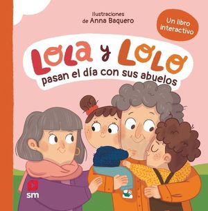 LOLA Y LOLO PASAN EL D�A CON SUS ABUELOS