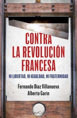 CONTRA LA REVOLUCIN FRANCESA