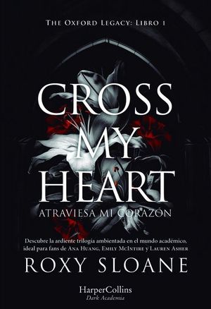CROSS MY HEART. ATRAVIESA MI CORAZON