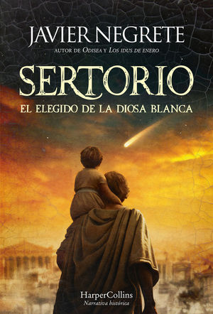 SERTORIO. EL ELEGIDO DE LA DIOSA BLANCA