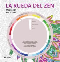 LA RUEDA DEL ZEN. MEDITACION CON EL COLOR