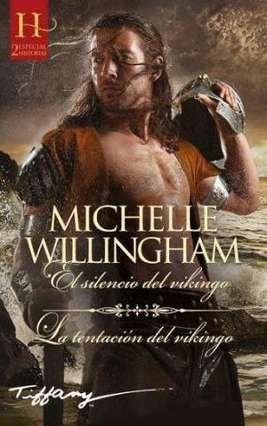 EL SILENCIO DEL VIKINGO; LA TENTACIN DEL VIKINGO
