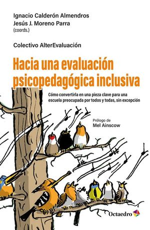 HACIA UNA EVALUACI�N PSICOPEDAG�GICA INCLUSIVA