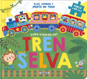 SUBE A BORDO DEL TREN DE LA SELVA