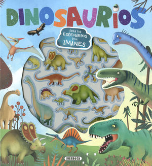 DINOSAURIOS. CREA TUS ESCENARIOS CON IMANES