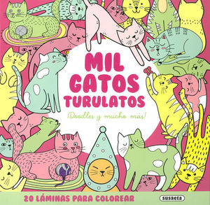 MIL GATOS TURULATOS. DOODLES Y MUCHO MAS