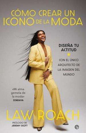 COMO CREAR UN ICONO DE LA MODA: DISEA TU ACTITUD