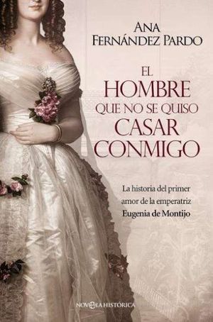 EL HOMBRE QUE NO SE QUISO CASAR CONMIGO