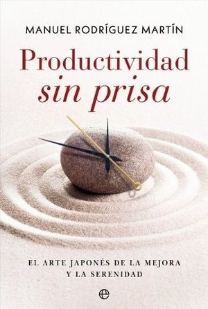 PRODUCTIVIDAD SIN PRISA