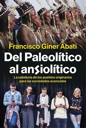 DEL PALEOT�TICO AL ANSIOL�TICO
