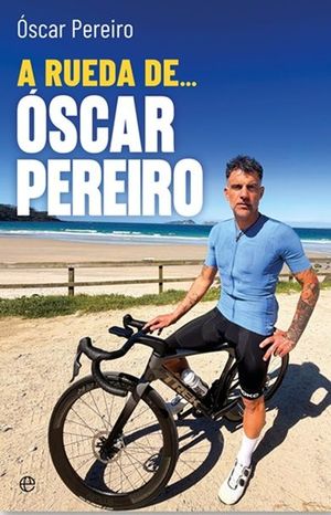 A RUEDA DE OSCAR PEREIRO