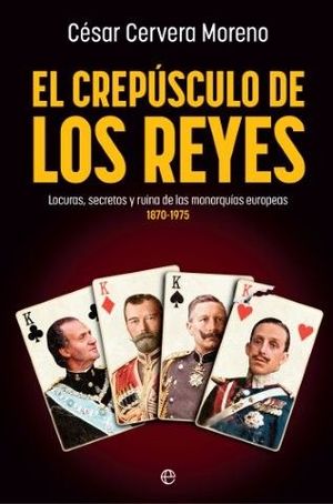 EL CREP�SCULO DE LOS REYES