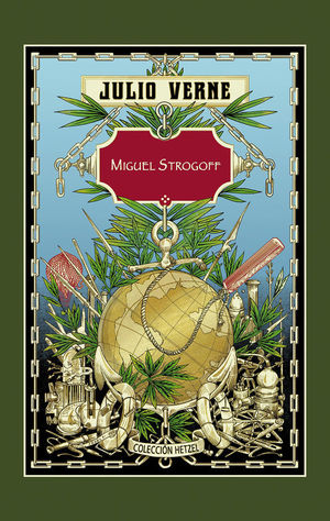 MIGUEL STROGOFF (HETZEL)