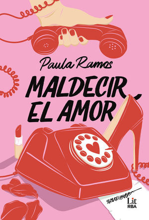 MALDECIR EL AMOR