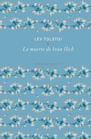 LA MUERTE DE IVAN ILICH