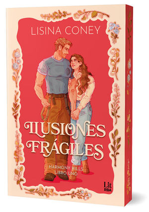 ILUSIONES FR�GILES (HARMONY HILLS SERIES)
