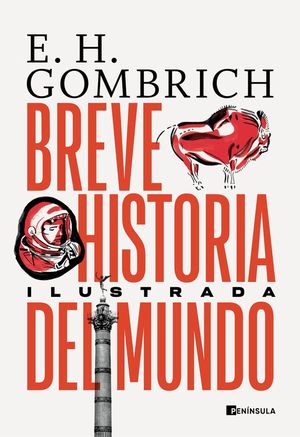 BREVE HISTORIA DEL MUNDO (EDICIN ILUSTRADA)