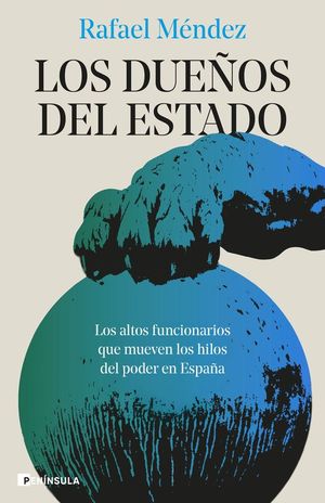 LOS DUE�OS DEL ESTADO