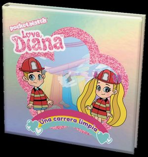 LOVE DIANA: UNA CARRERA LIMPIA