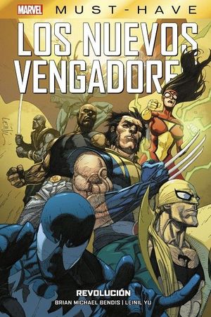 LOS NUEVOS VENGADORES 6. REVOLUCION