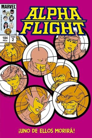 BIBLIOTECA ALPHA FLIGHT, TOMO 2: UNO DE ELLOS MORIR! (MARVEL 1984)