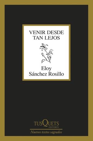 VENIR DESDE TAN LEJOS