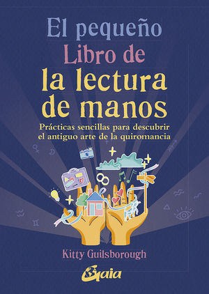 EL PEQUEO LIBRO DE LA LECTURA DE MANOS