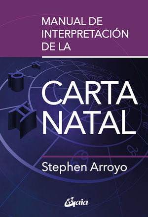 MANUAL DE INTERPRETACI�N DE LA CARTA NATAL