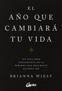 EL AO QUE CAMBIARA TU VIDA