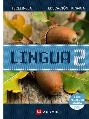 LINGUA 2 EDUCACI�N PRIMARIA. PROXECTO TECELINGUA.