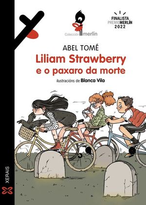 LILIAM STRAWBERRY E O PAXARO DA MORTE