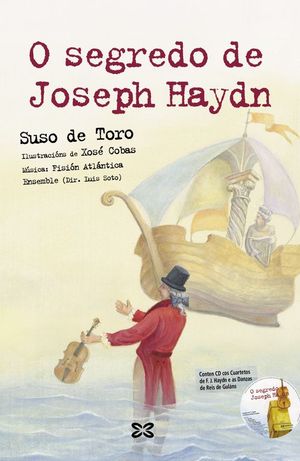 O SEGREDO DE JOSEPH HAYDN (CONTN CD COS CUARTETOS DE HAYDN)