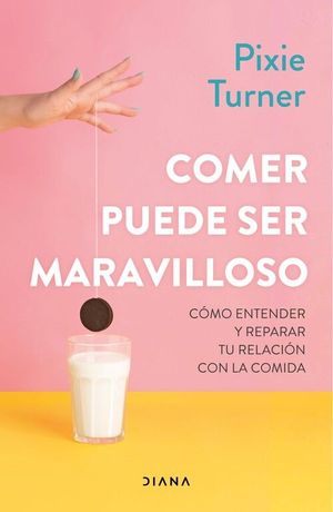 COMER PUEDE SER MARAVILLOSO